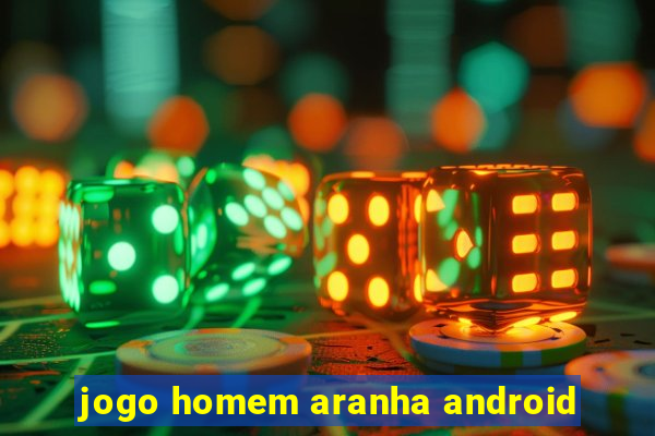 jogo homem aranha android